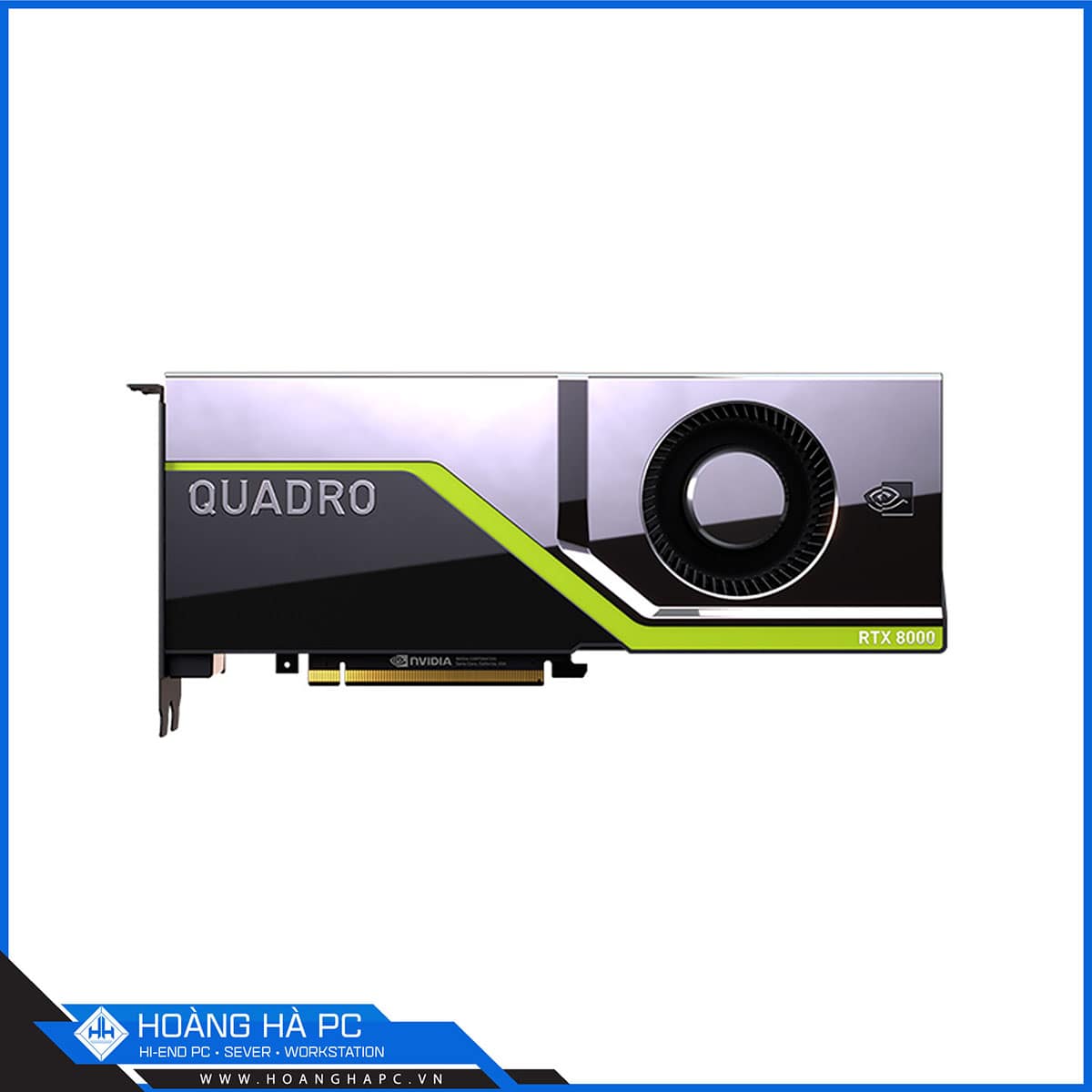 Quadro RTX 8000 - Card đồ họa siêu cao cấp