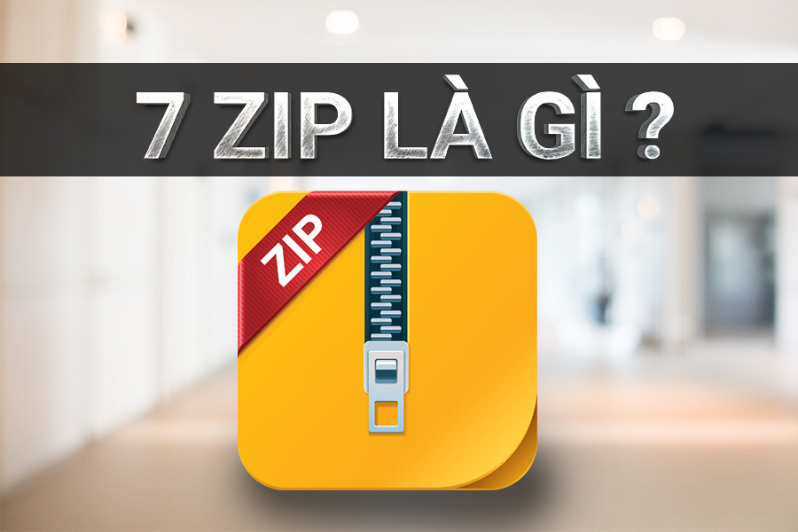 7 zip là gì? Khám phá cách mở tệp 7z như thế nào?