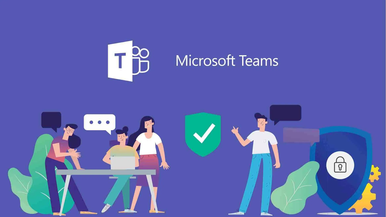 Microsoft Teams - Phần Mềm Hỗ Trợ Học Tập, Làm Việc Online Tốt Nhất