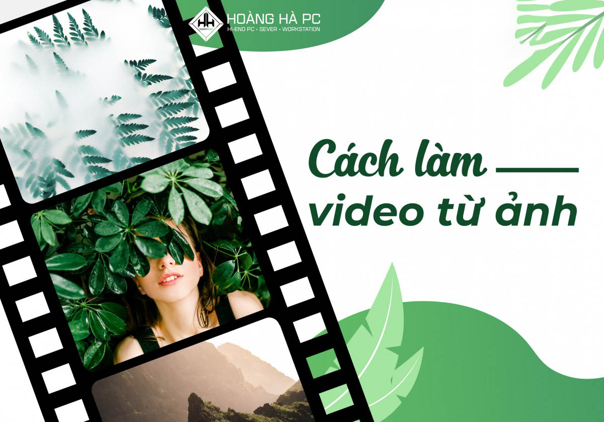 Bạn muốn làm video từ ảnh của mình? Hãy sử dụng những cách làm video cực đẹp từ chúng tôi để làm tăng tính sáng tạo và độc đáo cho video của bạn. Nhấn vào hình ảnh để khám phá thêm.