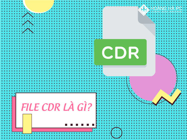 CDR Là Gì ? Cách Chuyển File Cdr Sang PDF Và PNG Dễ Dàng