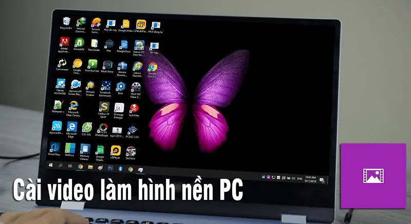 10 cách đặt video làm hình nền máy tính Win 11 cách đặt video làm hình nền máy tính win 11 đơn giản 