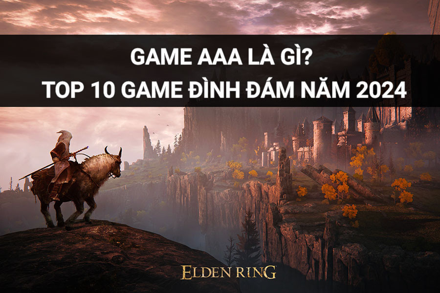 Game AAA Là Gì? Top 10 Game Đình Đám Năm 2026